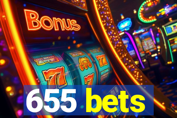 655 bets